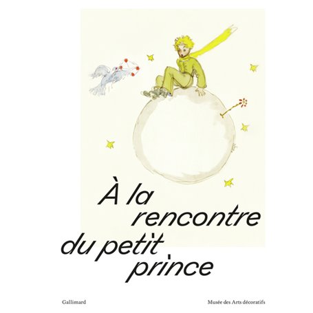 À la rencontre du petit prince