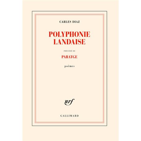 Polyphonie landaise précédé de Paratge