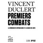 Premiers combats