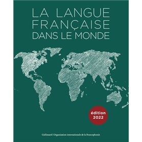 La langue française dans le monde