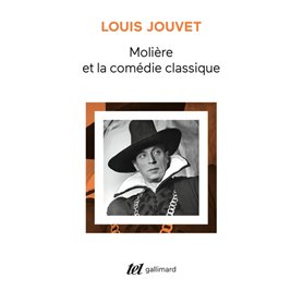 Molière et la Comédie classique