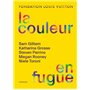 La couleur en fugue