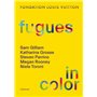 Fugues in color (édition anglaise)