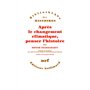 Après le changement climatique, penser l'histoire