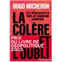 La colère et l'oubli