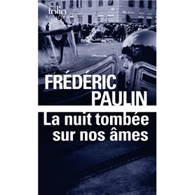 La nuit tombée sur nos âmes