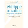 Philippe Le Guillou, Géographies intérieures