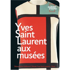 Yves Saint Laurent aux musées