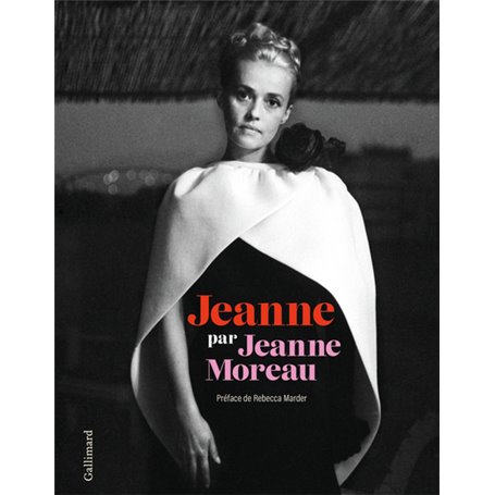 Jeanne par Jeanne Moreau