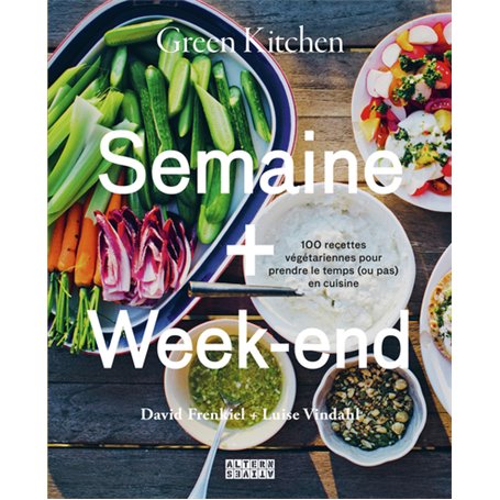 Green Kitchen : Semaine + Week-end