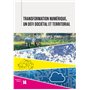 Transition numérique, un défi sociétal et territorial