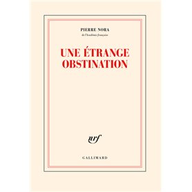 Une étrange obstination