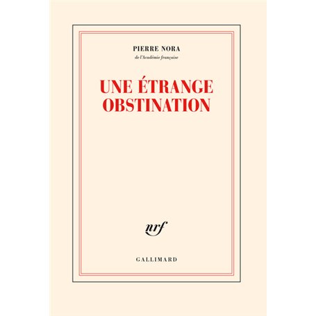 Une étrange obstination