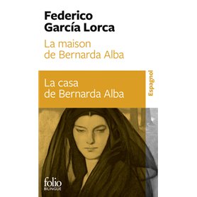 La maison de Bernarda Alba/La casa de Bernarda Alba