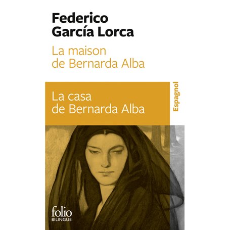 La maison de Bernarda Alba/La casa de Bernarda Alba