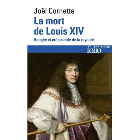 La mort de Louis XIV