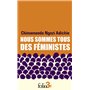 Nous sommes tous des féministes/Le danger de l'histoire unique