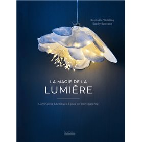 La Magie de la lumière