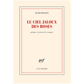 Le ciel jaloux des roses