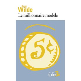 Le millionnaire modèle et autres contes