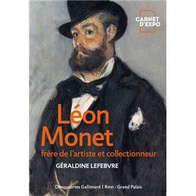 Léon Monet, frère de l'artiste et collectionneur