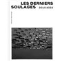 Les derniers Soulages