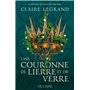 Une couronne de lierre et de verre