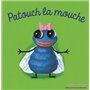 Patouch la mouche