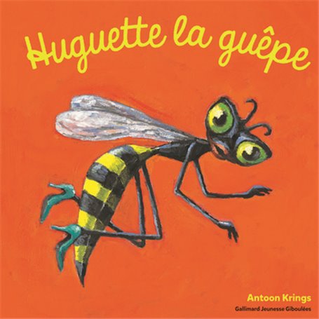 Huguette la guêpe