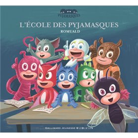 L'école des Pyjamasques