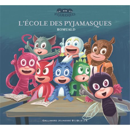 L'école des Pyjamasques