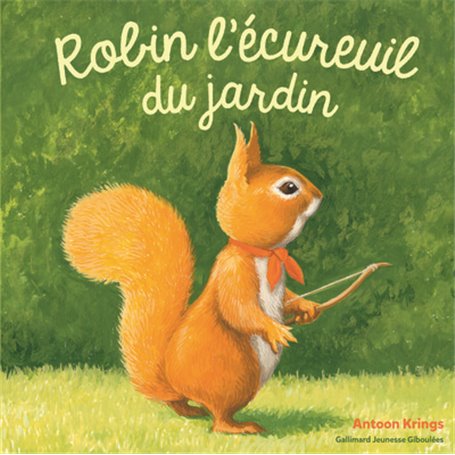 Robin l'écureuil du jardin