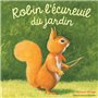 Robin l'écureuil du jardin