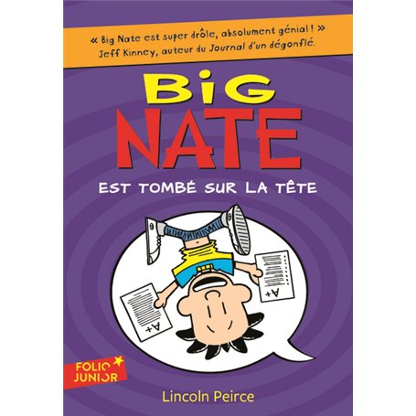 Big Nate est tombé sur la tête