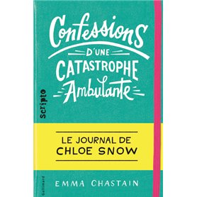 Confessions d'une catastrophe ambulante