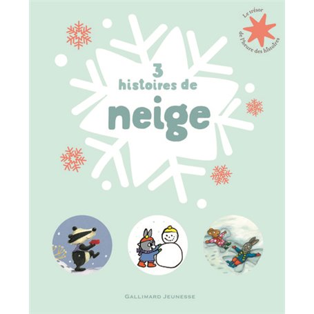 3 histoires de neige