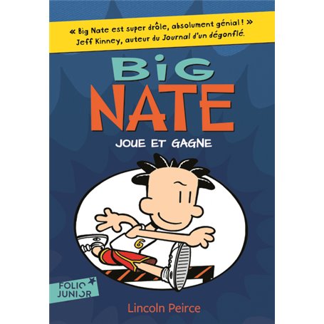 Big Nate joue et gagne