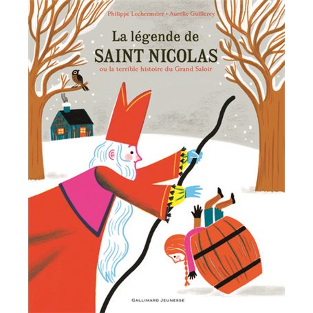 La Légende de saint Nicolas ou La terrible histoire du Grand Saloir