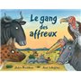 Le gang des affreux