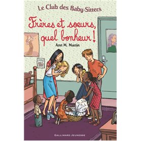 Frères et soeurs, quel bonheur !