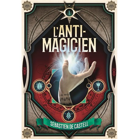 L'Anti-Magicien, 1