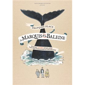 Le Marquis de la Baleine