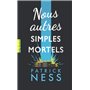 Nous autres simples mortels