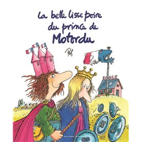 La belle lisse poire du prince de Motordu