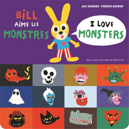 Bill aime les monstres / I love monsters