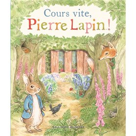 Cours vite, Pierre Lapin !