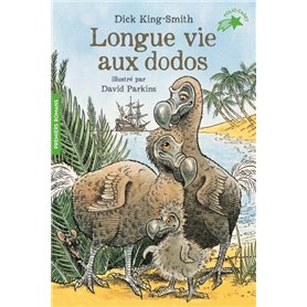 Longue vie aux dodos