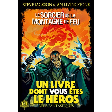 Le Sorcier de la Montagne de Feu