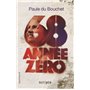 68 année zéro