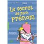 Le secret de mon prénom